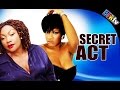 SECRET ACT NOLLYWOOD MOVIE