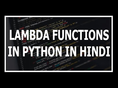 Hindi Lambda functions in python in Hindi | Advanced python in Hindi