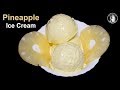 Pineapple Ice Cream Without Ice Cream Maker Homemade Pineapple Ice Cream By Kitchen With Amna