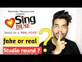 Sing dil se fake or real ? | sing dil se studio round | sing dil se audition | Praveen Singh