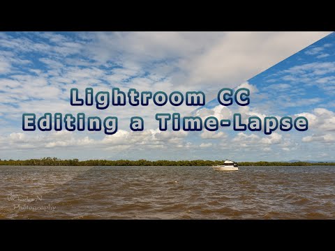 How to Edit a Time Lapse in Lightroom CC