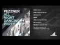 Pezzner - All Night Dancing Party (Original Mix ...