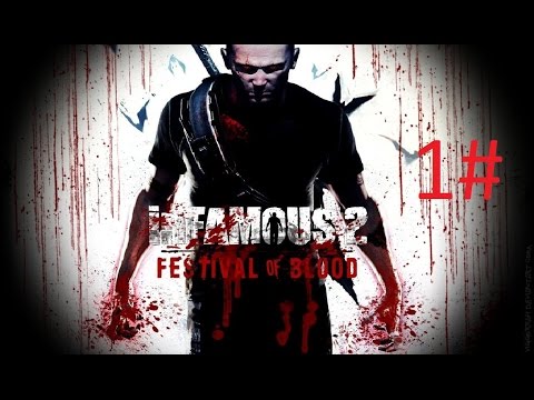 Infamous: Festival of Blood PS3 (Blind Let's Play Walkthrough) Part 1. First there is thirst!!!