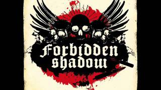Forbidden Shadow - Infinitive.