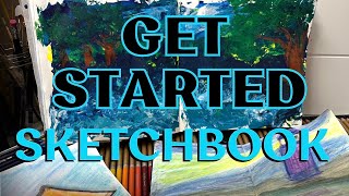 🎨 Loosen Up and GET STARTED ~ SKETCHBOOK Session