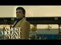 A Most Violent Year | Dangerous Times | Official Promo HD | A24