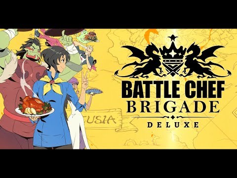 Battle Chef Brigade Deluxe PS4 - First 30 minutes