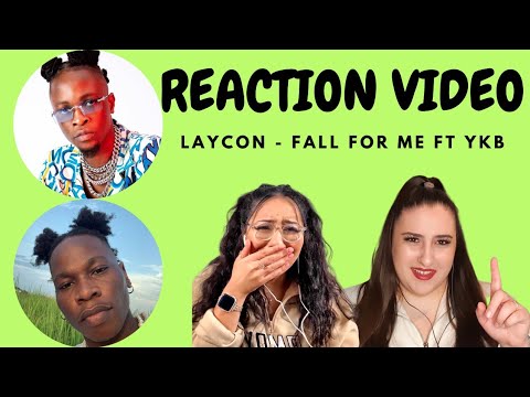 Just Vibes Reaction / Laycon - Fall for me ft YKB