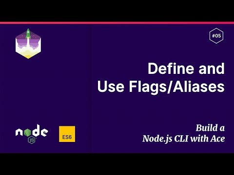 5 Define and Use Flags Aliases — Build a Node js CLI with Ace