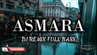 Download lagu ASMARA DJ REMIX FULL BASS VIRAL TIKTOK 2026 mp3