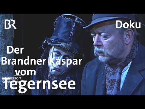 Brandner Kaspar: Der unsterbliche Boandlkramer vom Tegernsee | Zwischen Spessart & Karwendel | BR