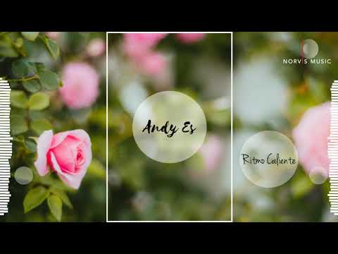 Andy Es - Ritmo Caliente