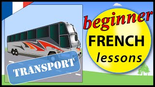 Transport in French | Beginner French Lessons for Children