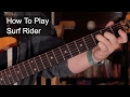 'Surf Rider' The Lively Ones - Surf Guitar Lesson
