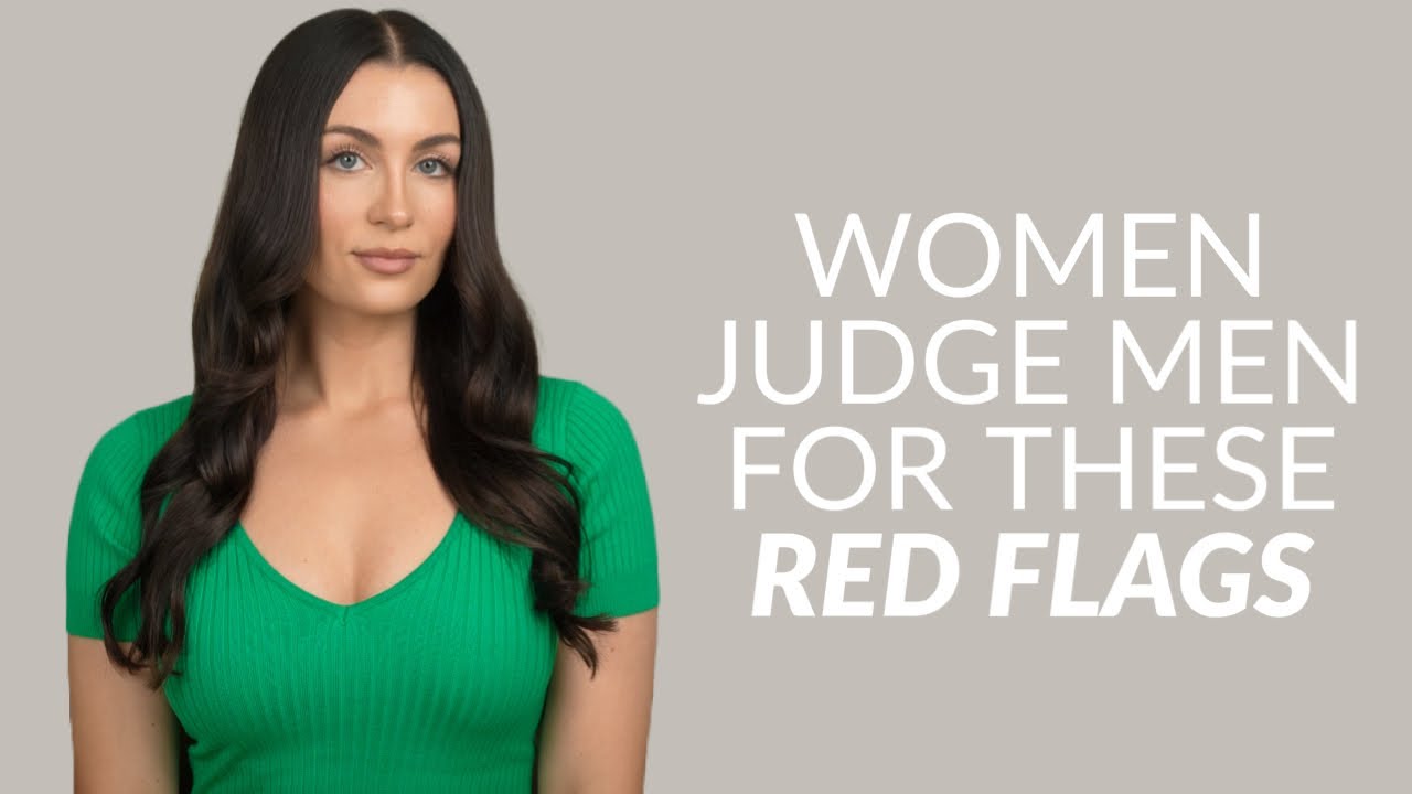 7 Shocking Red Flags Women Secretly Judge Men For