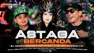 Download lagu DJ ASTAGA BERCANDA VIRAL TIKTOK 2026‼️FULL BASS PARTY FUNKY MENGKANE X MELODY TERBARU mp3 Download lagu DJ ASTAGA BERCANDA VIRAL TIKTOK 2026‼️FULL BASS PARTY FUNKY MENGKANE X MELODY TERBARU mp3