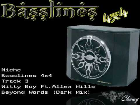 Track 3 - WittyBoy Feat Alex Mills - Beyond Words (Dark Mix)