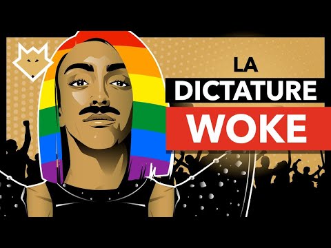 La DICTATURE WOKE