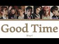 WayV (威神V) - Good Time [Color Coded Lyrics/Hanzi/Rom/Eng]