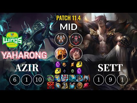 JAG Yaharong Azir vs Sett Mid - KR Patch 11.4
