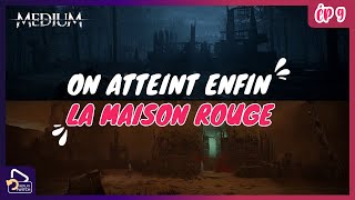 The Medium – Épisode 9🕯️La Maison Rouge enfin atteinte ! [Rediff Twitch]