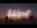 Griffin Oskar Bulletproof Lyrics