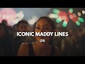 Iconic Maddy lines (from Euphoria S1)