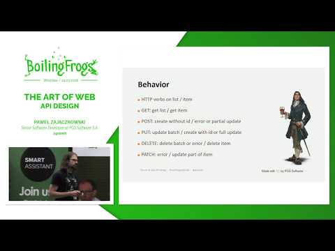 Boiling Frogs 2018 - Paweł Zajączkowski - The Art of Web API Design