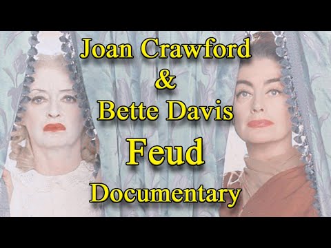 , title : 'Joan Crawford & Bette Davis Feud Documentary (2000)'