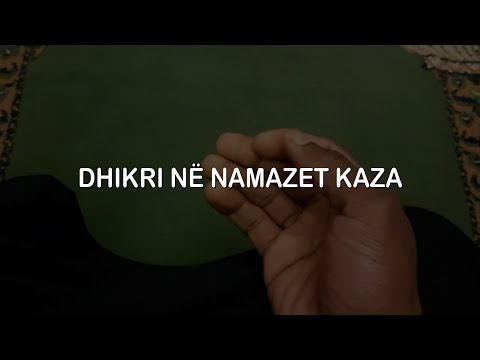 A thuhen tesbit (dhikri) në namazet kaza?