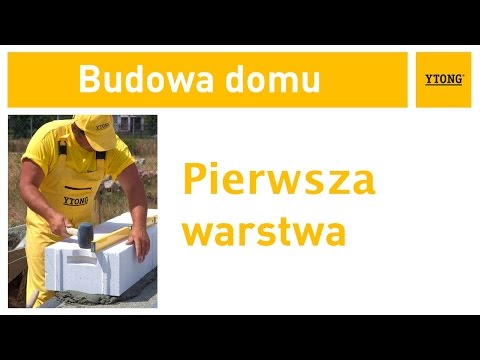 Jak wymurować pierwszą warstwę? Instrukcja murowania z bloczków Ytong. - zdjęcie