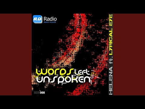 Words Left Unspoken (Original Mix)