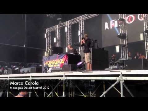 Marco Carola @ MONEGROS DESERT 2012 Time:2:27 Plays Smoke Sykes - Elisabeth (Snilloc Remix).flv