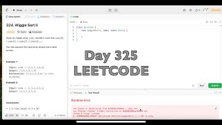YouTube video 'Day 325: LeetCode Problem 324. Wiggle Sort II - Swift'