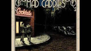 Mad Caddies - Good Intentions