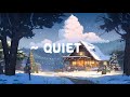 Quiet 🍀 Lofi Keep You Safe 🎄 Deep focus Study//Work [ Lofi hip hop - Lofi Songs ]