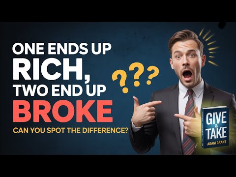 Give and Take by Adam Grant | How Helping Others Leads to Success