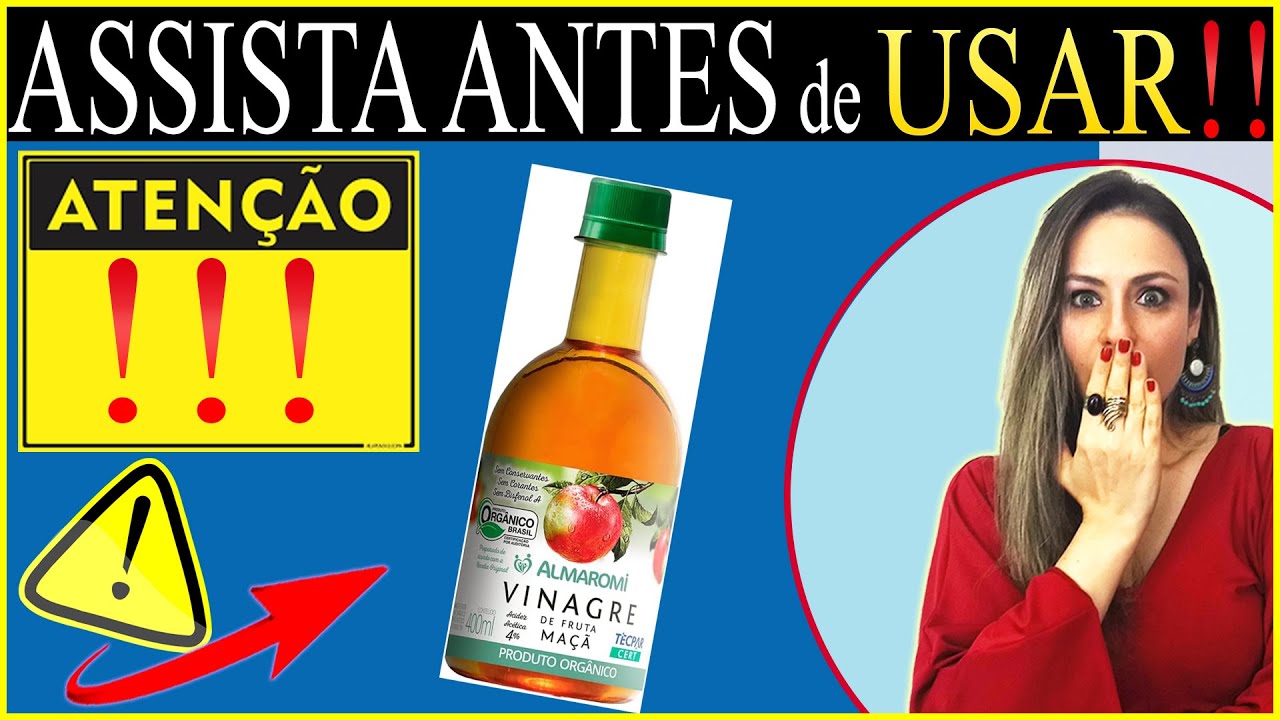 🟢ATENÇÃO!! VINAGRE DE MAÇÃ: Contraindicações, e COMO USAR!! Assista Antes de usar
