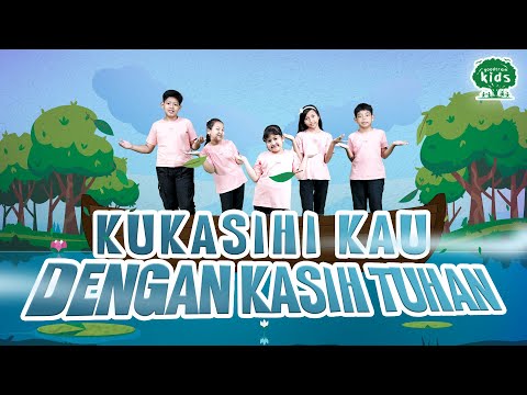 Gerak Lagu Sekolah Minggu 💗 Ku Kasihi Kau Dengan Kasih Tuhan 💗