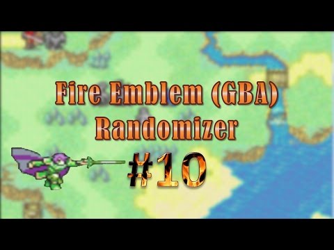 Fire Emblem (GBA) Randomizer #10: Lord Erk!