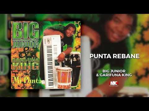 Big Junior & Garifuna King– Punta Rebane  (Audio Oficial) | Música Catracha