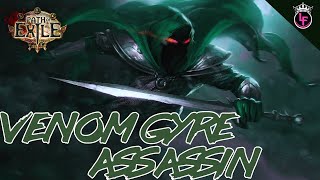Venom Gyre Assassin POE Guide