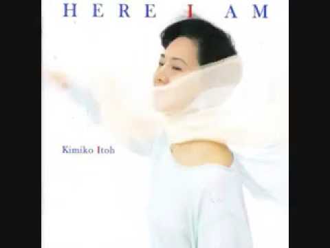 Kimiko Itoh - Here I am (full album)