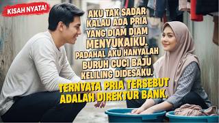 Download lagu AKU TAK SADAR KALAU ADA PRIA YANG DIAM DIAM MENYUKAIKU PADAHAL AKU HANYALAH BURUH CUCI KELILING. mp3 Download lagu AKU TAK SADAR KALAU ADA PRIA YANG DIAM DIAM MENYUKAIKU PADAHAL AKU HANYALAH BURUH CUCI KELILING. mp3