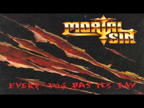 Mortal Sin - Every Dog Has It's Day (Full Album) [1991]