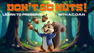 Don't Go Nuts - Legal Holds and Preservation with A.C.O.R.N