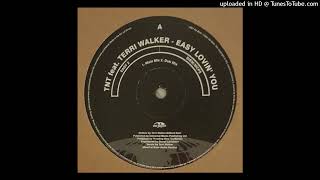 TNT Feat. Terri Walker - Easy Lovin' You (Dub Mix)