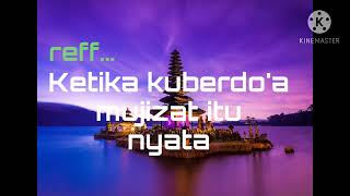 Download lagu Nikita - mujizat itu nyata (video lirik) mp3 Download lagu Nikita - mujizat itu nyata (video lirik) mp3
