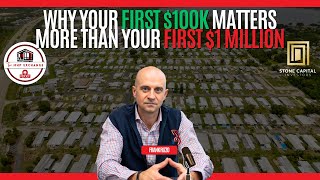 Why Your First $100K Matters More Than Your First $1 Million