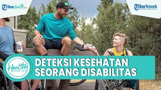 Tips Mendeteksi Kesehatan Seorang Penyandang Disabilitas, Simak Ulasan dr. Vincentius Yoshua, Sp.KFR